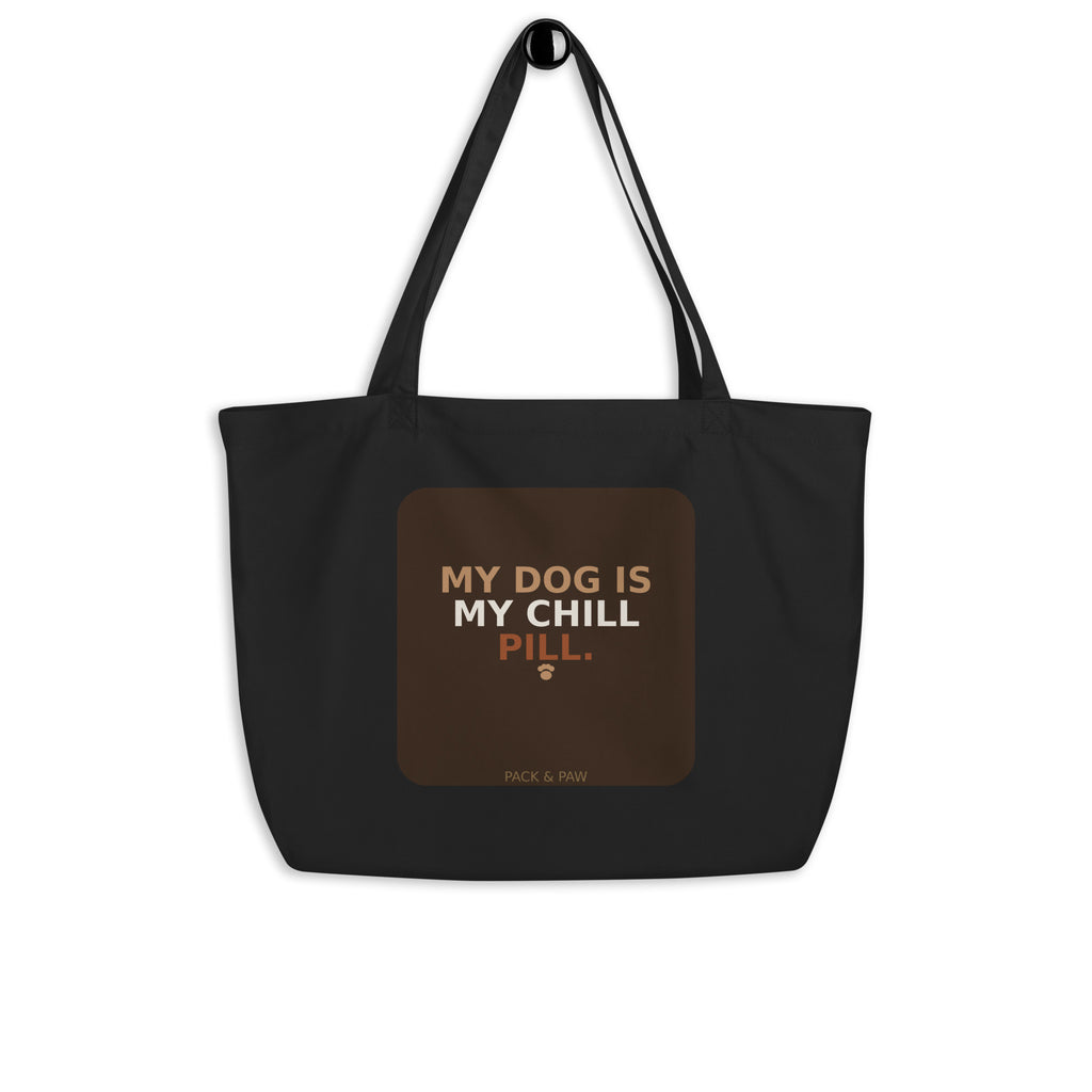 Pack & Paw My Dog Is My Chill Pill Tote Bag — front view (3)