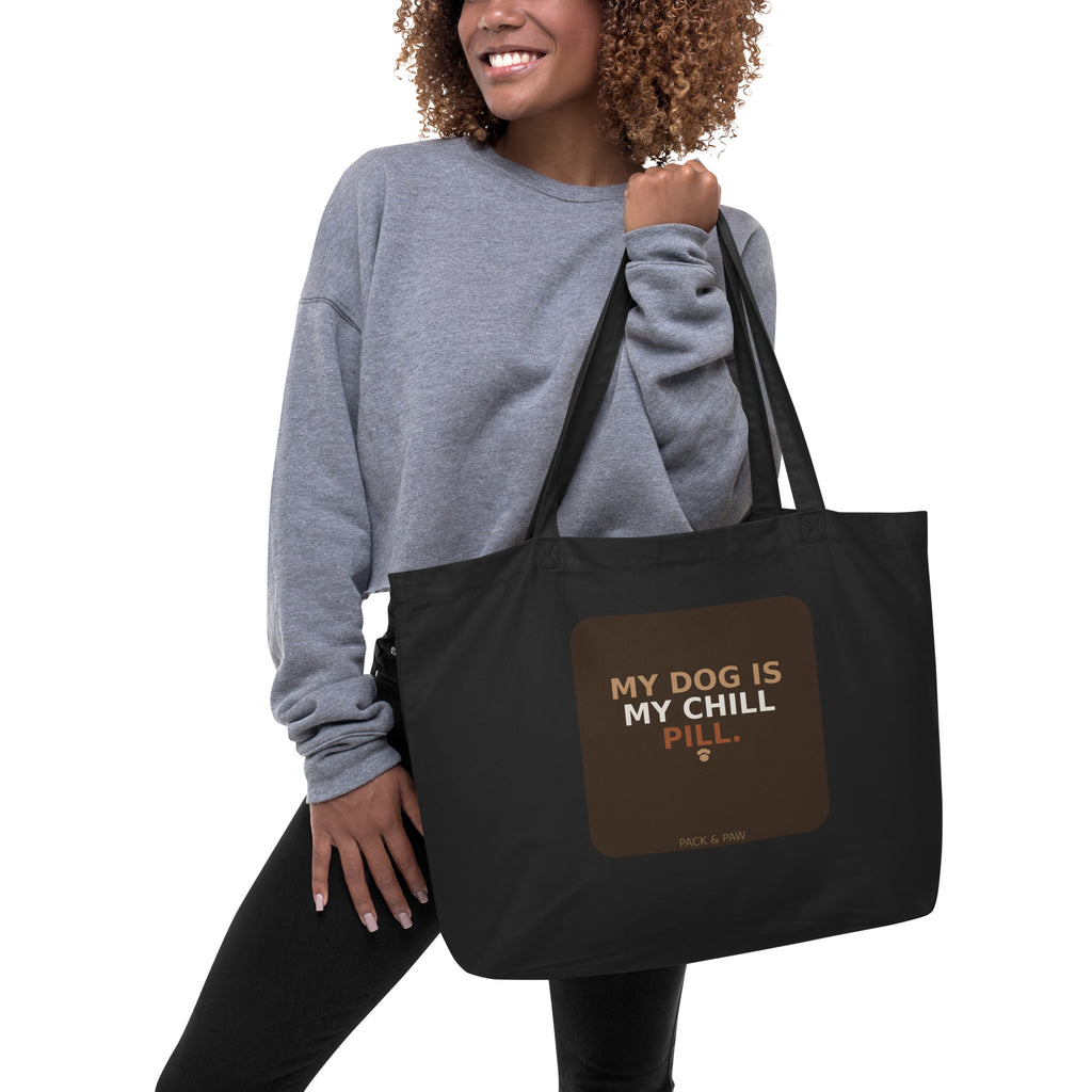 Pack & Paw My Dog Is My Chill Pill Tote Bag — front view